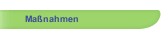 Ma&szlig;nahmen